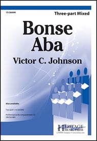 Bonse Aba Three-Part Mixed choral sheet music cover Thumbnail